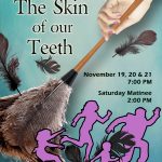 Skin_of_Our_Teeth_Poster2